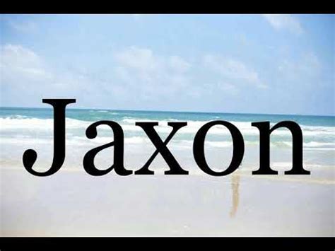 jaxon發音|How to pronounce Jaxon 